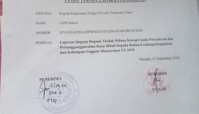 Diduga Adanya Kerugian Negara Pada Penyaluran dan Penggunaan Dana Hibah Pemprov Sulut TA 2018, LSM INAKOR Laporkan Ke Kejati Sulut